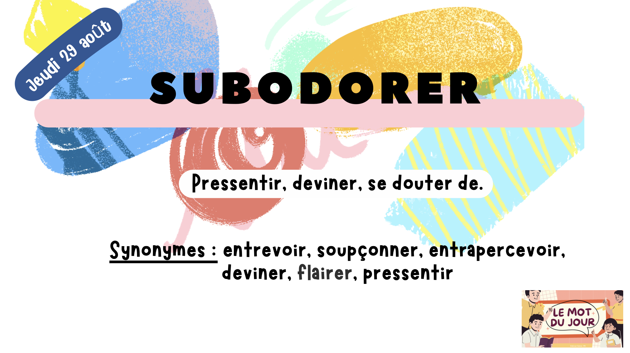 Le mot du jour - Semaine du 26 au 30 août - Collège de Normandie Nouméa